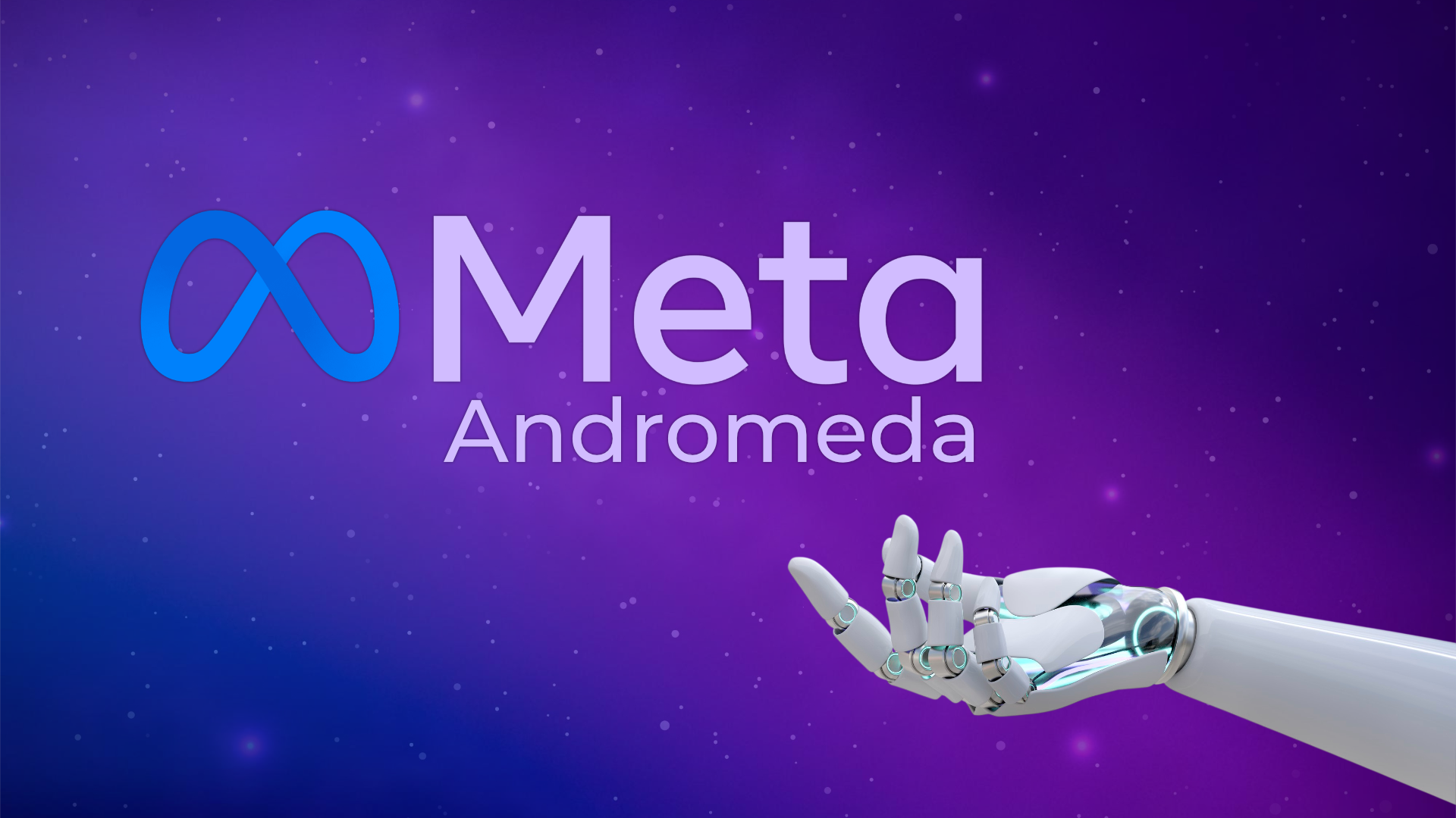 Meta Andromeda: Nova AI tehnologija za vaše Meta kampanje